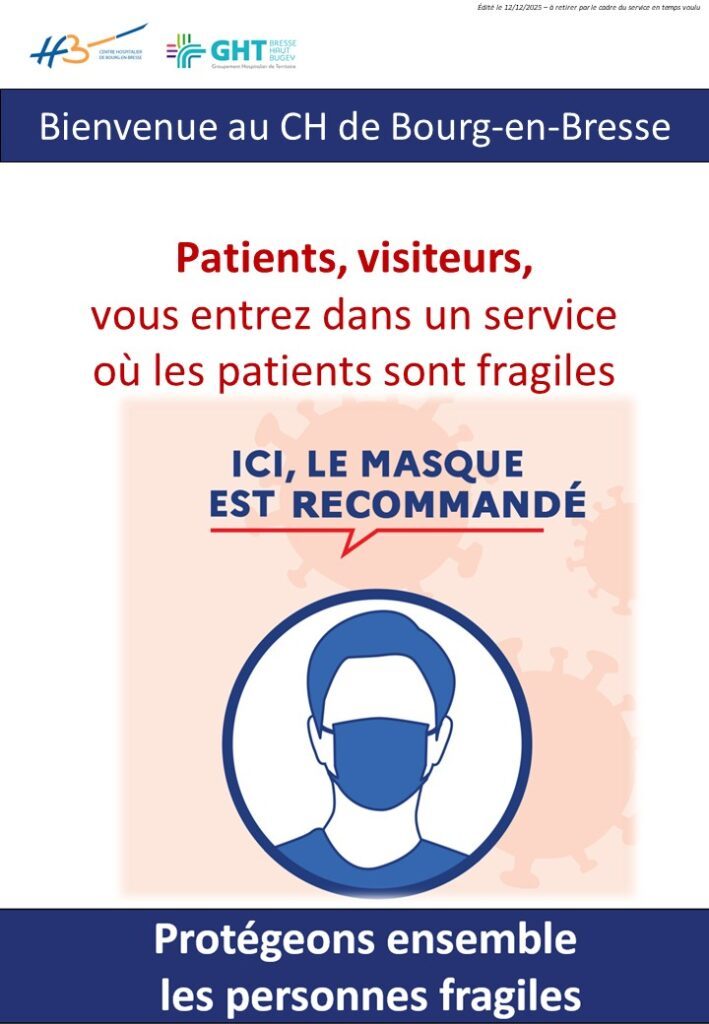 Port du masque recommandé - vous entrez dans un service où les patients sont fragiles