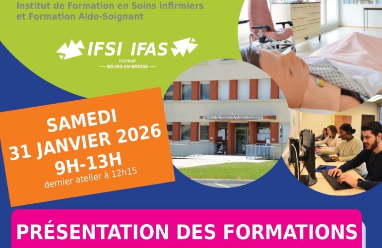 31 janvier 2025 : portes-ouvertes de l'IFSI IFAS de Bourg-en-Bresse de 9h à 13h présentation des formations. Ateliers toutes les 45 minutes.