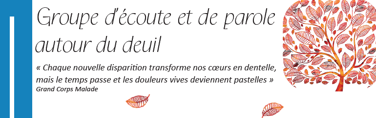 Groupe d'écoute et de parole autour du deuil une fois par mois, organisé par le CH de Bourg-en-Bresse